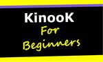 kinook-for-beginners